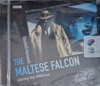 The Maltese Falcon written by Dashiell Hammett performed by Tom Wilkinson, Jane Lapotaire, Peter Vaughan and Nickolas Grace on Audio CD (Abridged)